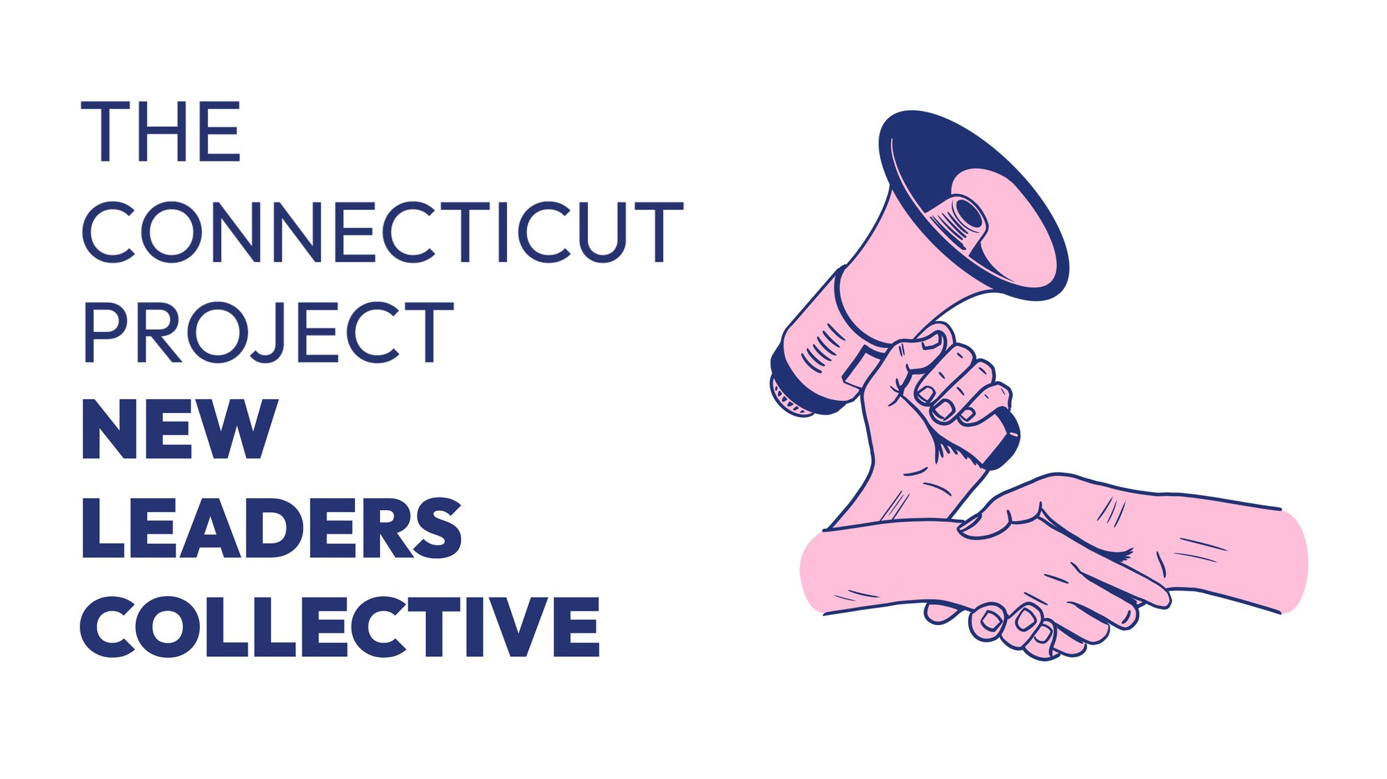 The Connecticut Project New Leaders Collective 